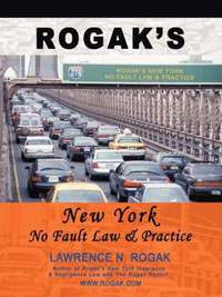 bokomslag Rogak's New York No Fault Law & Practice