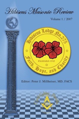 Hibiscus Masonic Review