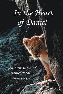 In the Heart of Daniel 1