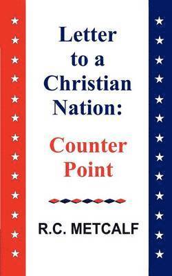 Letter to a Christian Nation 1