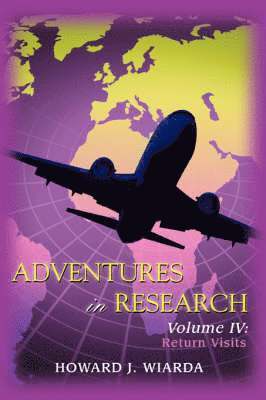 Howard J Wiarda - Adventures in Research, Häftad