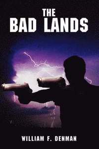 bokomslag The Bad Lands