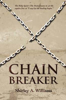 bokomslag Chain Breaker