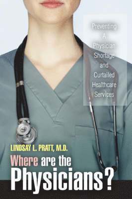 Where are the Physicians? 1