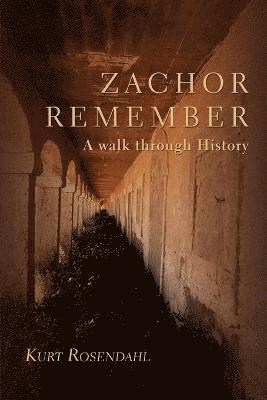 Zachor Remember 1