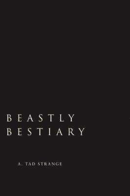 Beastly Bestiary 1