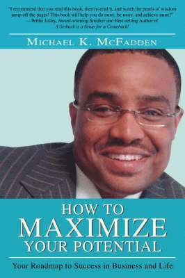 How to Maximize Your Potential 1