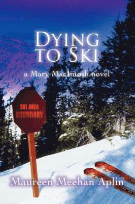 bokomslag Dying to Ski