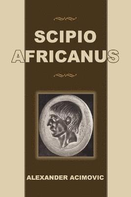 bokomslag Scipio Africanus