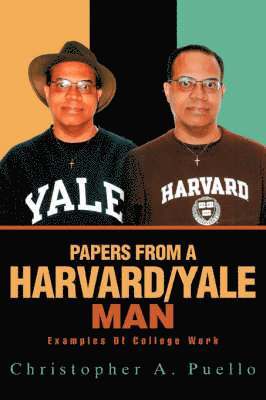 bokomslag Papers from a Harvard/Yale Man