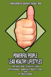 bokomslag Powerful People Lead Healthy Lifestyles