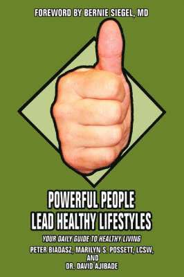 Powerful People Lead Healthy Lifestyles 1