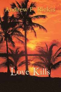 bokomslag Love Kills