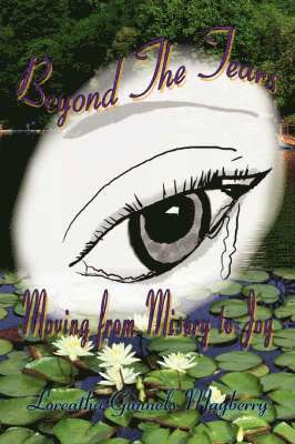 Beyond the Tears