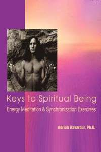 bokomslag Keys to Spiritual Being