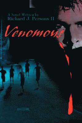 R J Persons II, II Persons, R. J., R. J. Persons II - Venomous, Häftad