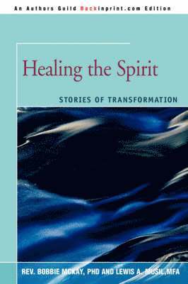 Healing the Spirit 1