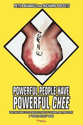 Richard Possett - Powerful People Have Powerful CHEE, Häftad