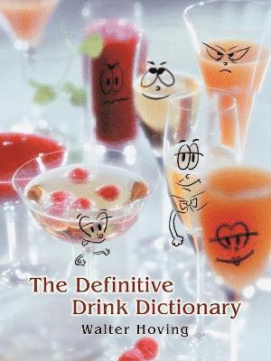 bokomslag The Definitive Drink Dictionary