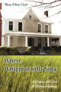 bokomslag Where Whippoorwills Sing