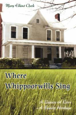 Where Whippoorwills Sing 1