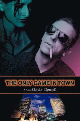 Only Game In Town