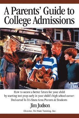 bokomslag Parents' Guide to College Admissions