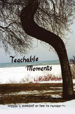 Teachable Moments 1