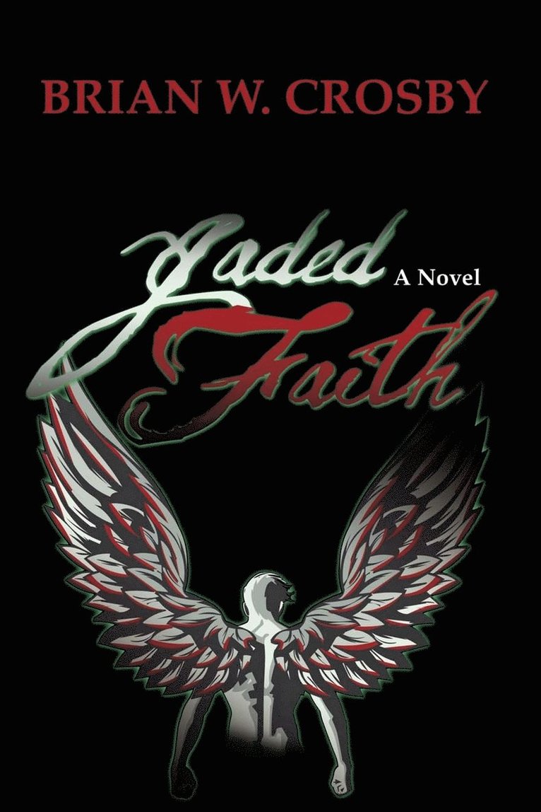 Jaded Faith 1