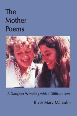 The Mother Poems 1