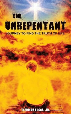 bokomslag The Unrepentant
