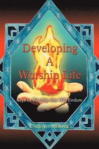 bokomslag Developing a Worship Life