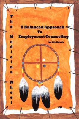 The Medicine Wheel 1