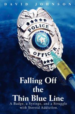 David Johnson - Falling Off The Thin Blue Line, Häftad