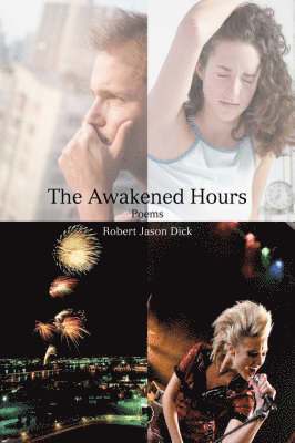 The Awakened Hours 1