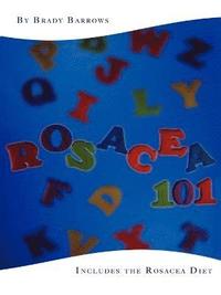 bokomslag Rosacea 101