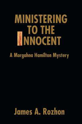 Ministering To The Innocent