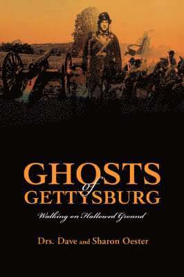 Ghosts of Gettysburg 1