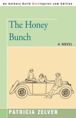 Patricia Zelver - Honey Bunch, Häftad