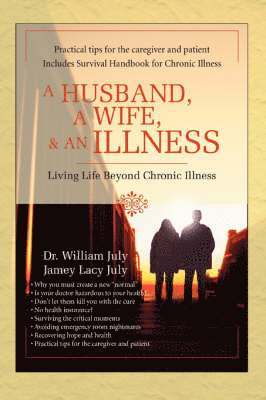 bokomslag A Husband, a Wife, & an Illness