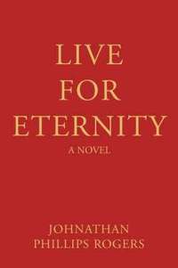 bokomslag Live For Eternity