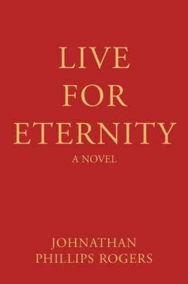 bokomslag Live For Eternity