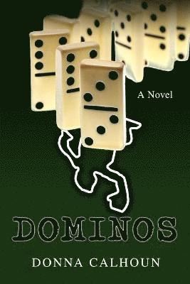 Donna M Calhoun, Donna M. Calhoun - Dominos, Häftad