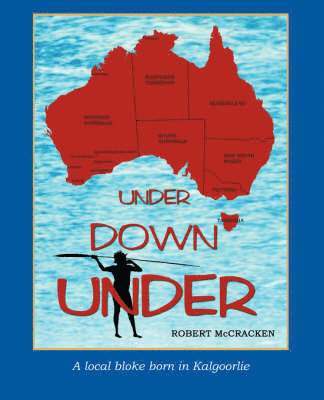 Robert McCracken - Under Down Under, Häftad