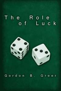 bokomslag The Role of Luck