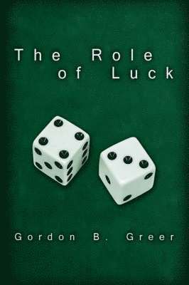 bokomslag The Role of Luck