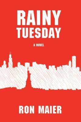 Ron Maier - Rainy Tuesday, Häftad