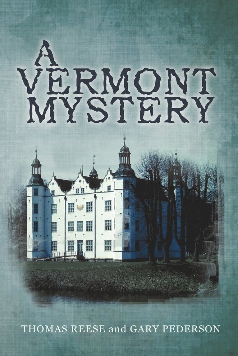 A Vermont Mystery 1