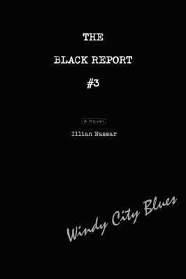 The Black Report #3 1