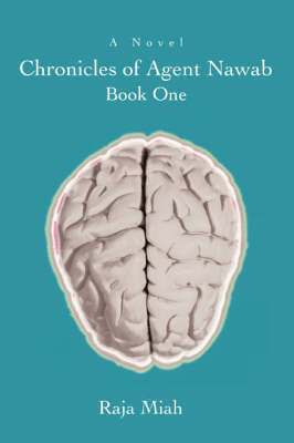Raja Miah - Chronicles of Agent Nawab, Häftad